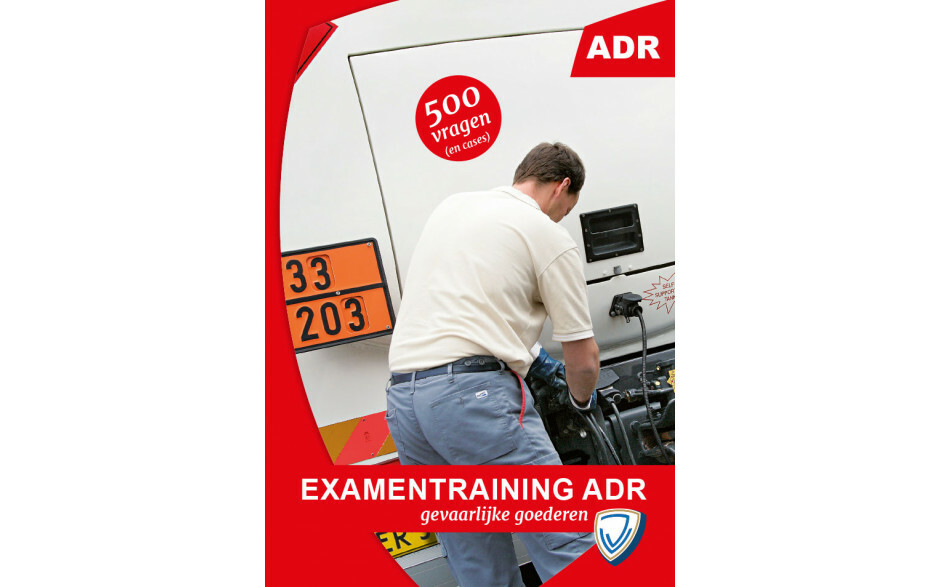 Examentraining gevaarlijke goederen ADR met 500 vragen en cases