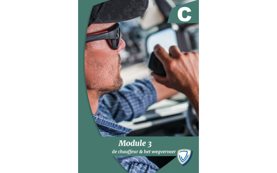 De chauffeur & het wegvervoer - Module 3 C